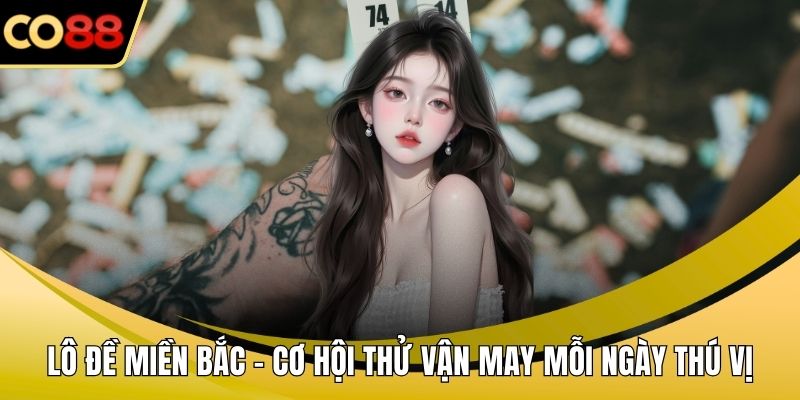 Lô đề miền Bắc