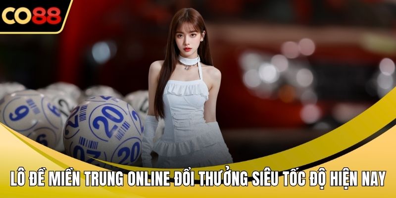 Lô đề miền Trung